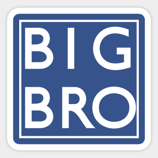 Big bro Sticker